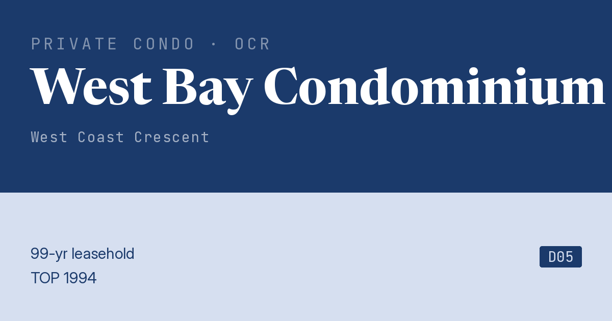 West Bay Condominium Resale | Price, Transactions, Rental & Analysis