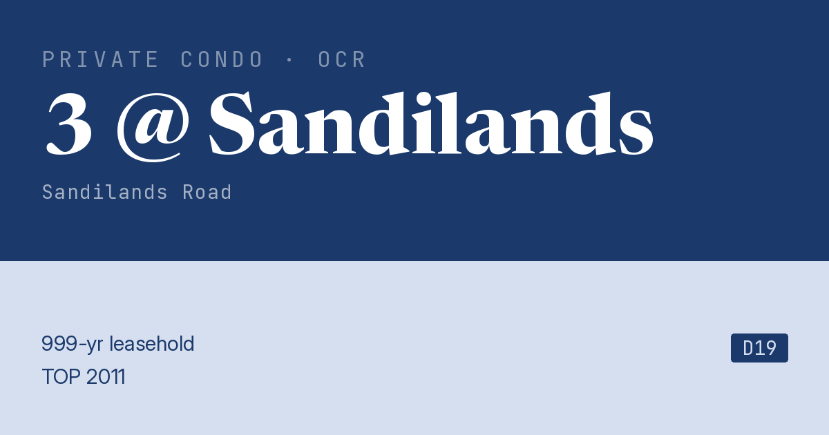 3 @ Sandilands Resale | Price, Transactions, Rental & Analysis