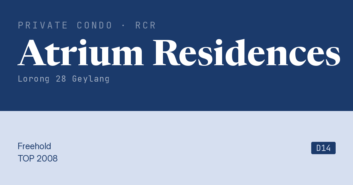 Atrium Residences Resale | Price, Transactions, Rental & Analysis