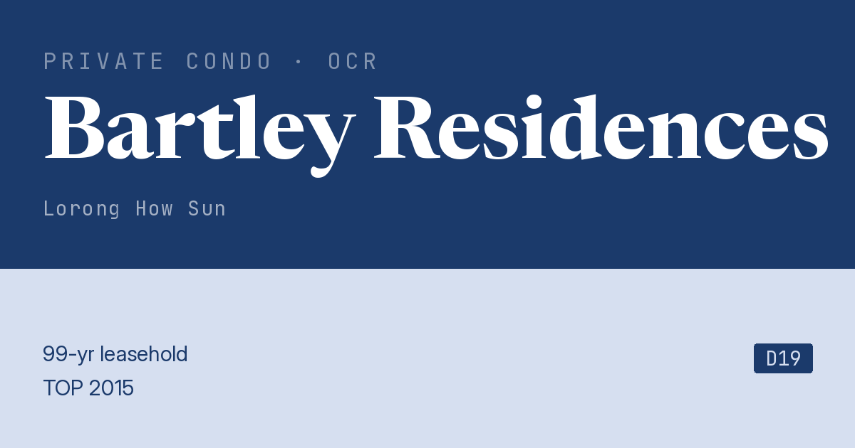 Bartley Residences Resale | Price, Transactions, Rental & Analysis