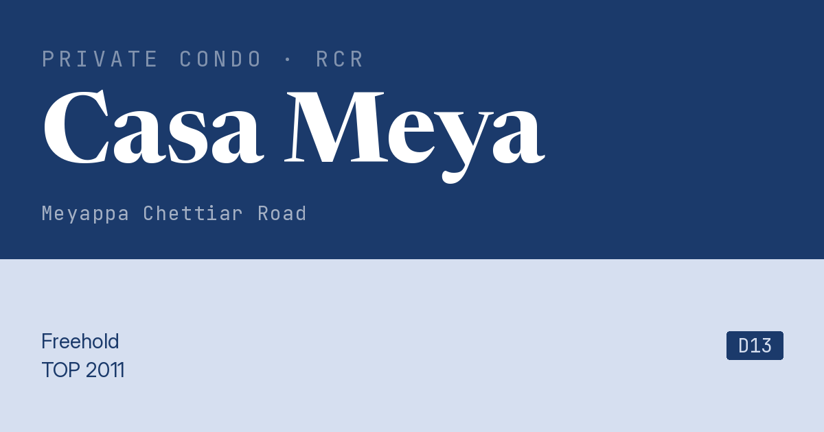 Casa Meya Resale | Price, Transactions, Rental & Analysis