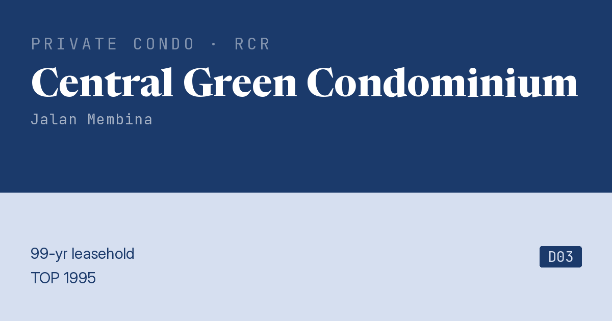 Central Green Condominium Resale | Price, Transactions, Rental & Analysis