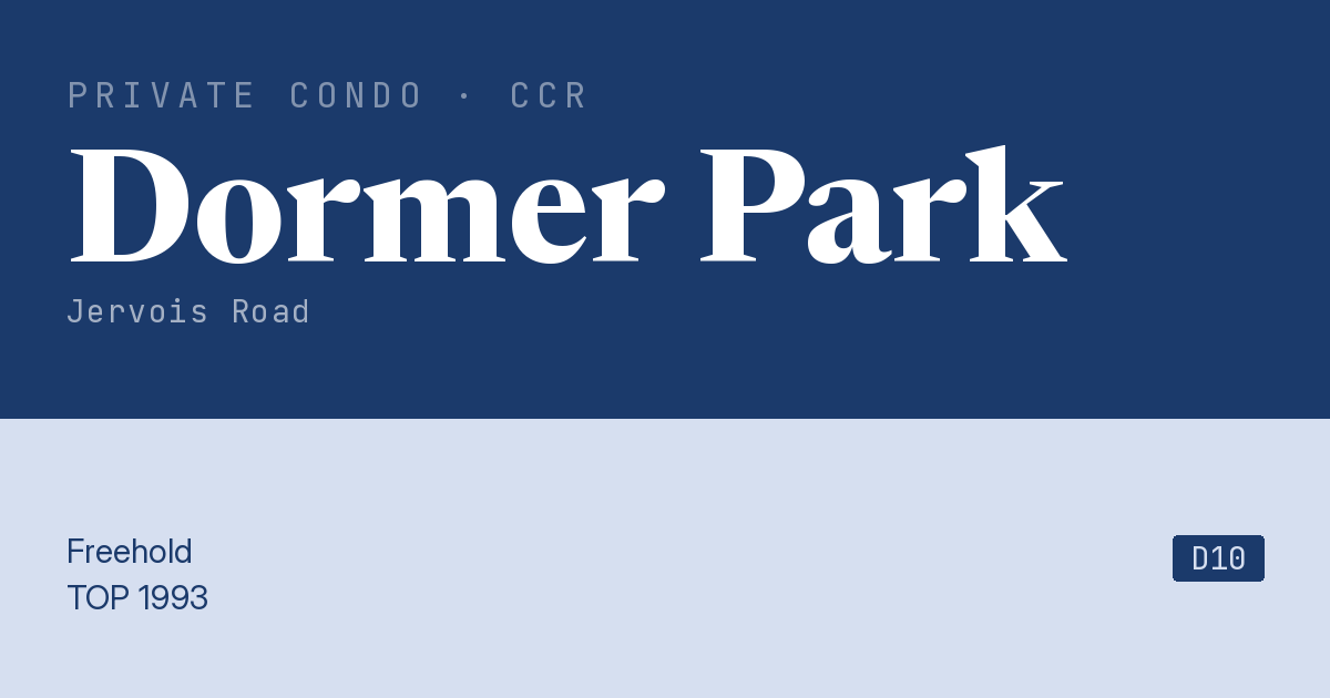 Dormer Park Resale | Price, Transactions, Rental & Analysis