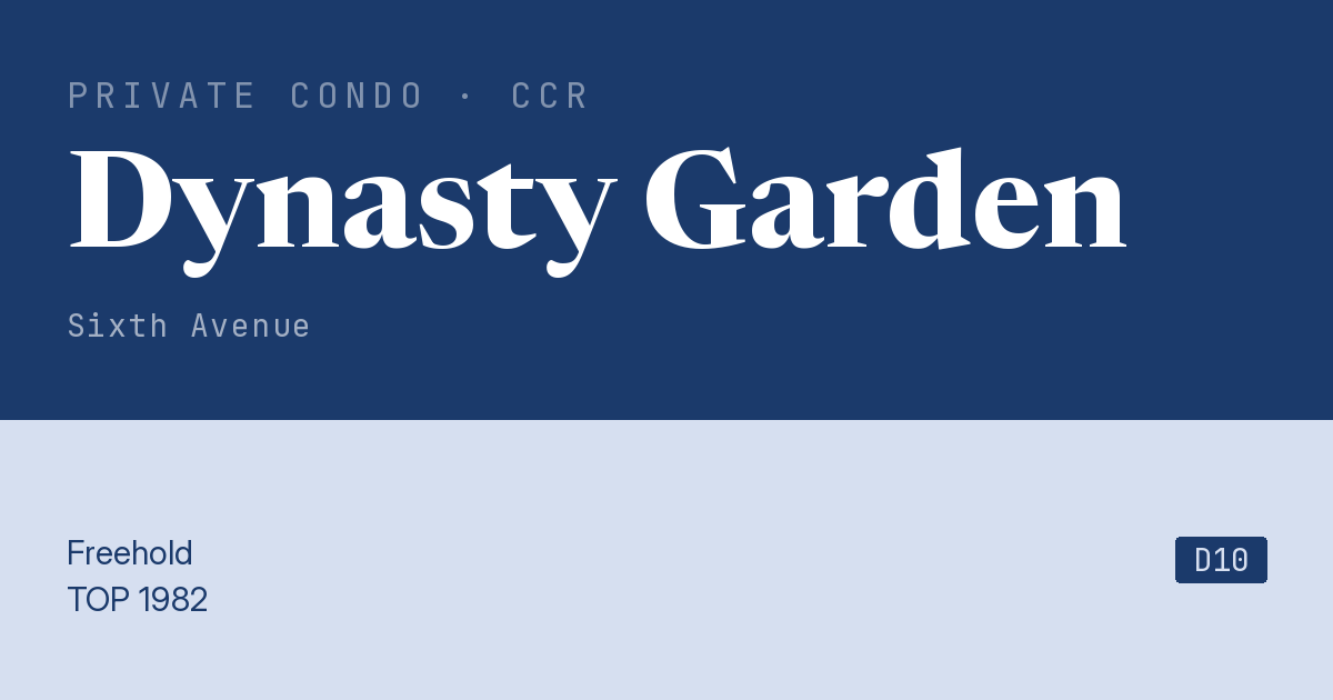 Dynasty Garden Resale | Price, Transactions, Rental & Analysis
