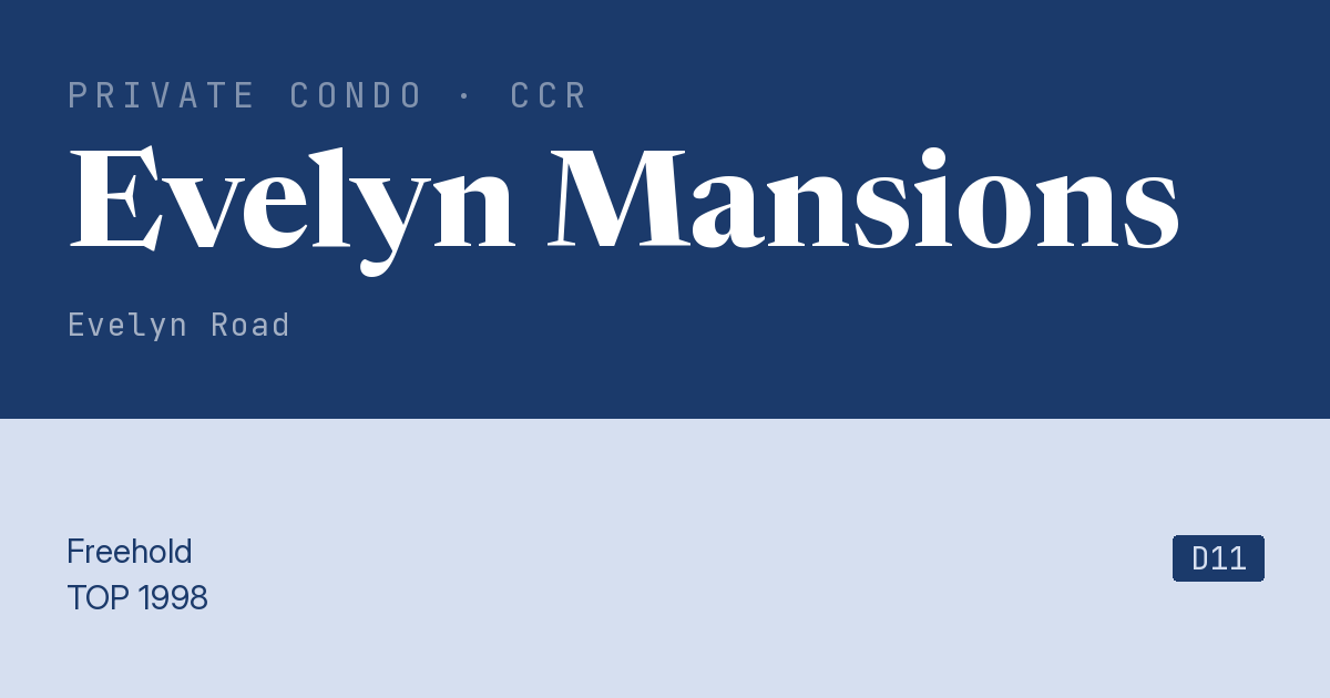 Evelyn Mansions Resale | Price, Transactions, Rental & Analysis