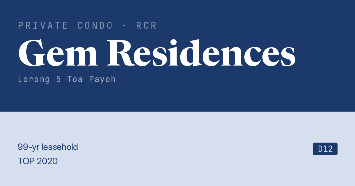 Gem Residences Resale | Price, Transactions, Rental & Analysis
