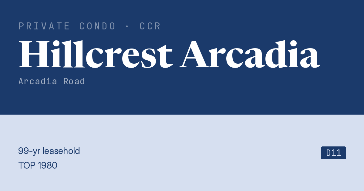 Hillcrest Arcadia Resale | Price, Transactions, Rental & Analysis