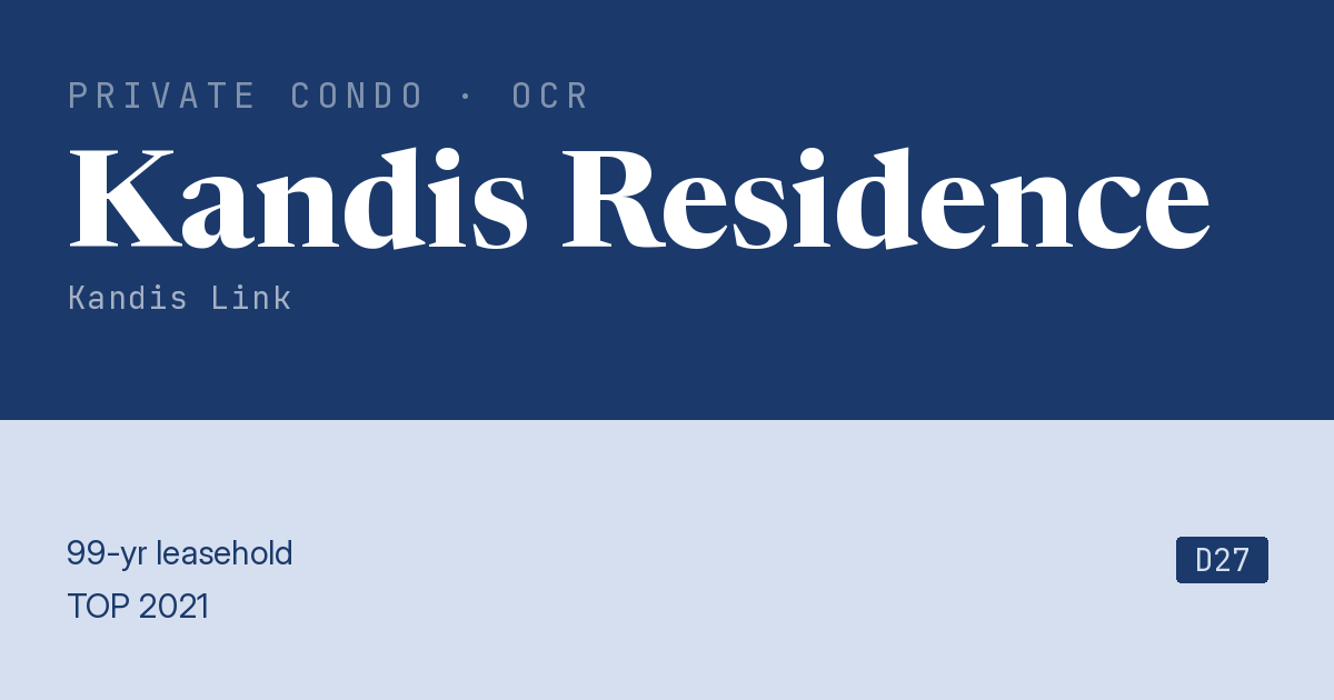 Kandis Residence Resale | Price, Transactions, Rental & Analysis