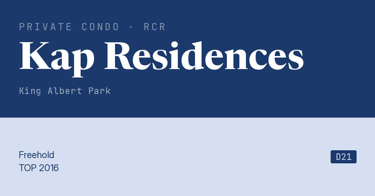Kap Residences Resale | Price, Transactions, Rental & Analysis