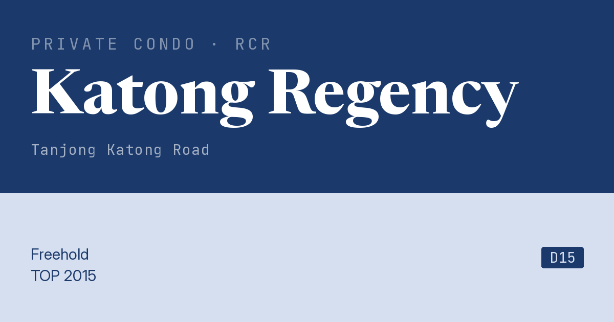 Katong Regency Resale | Price, Transactions, Rental & Analysis
