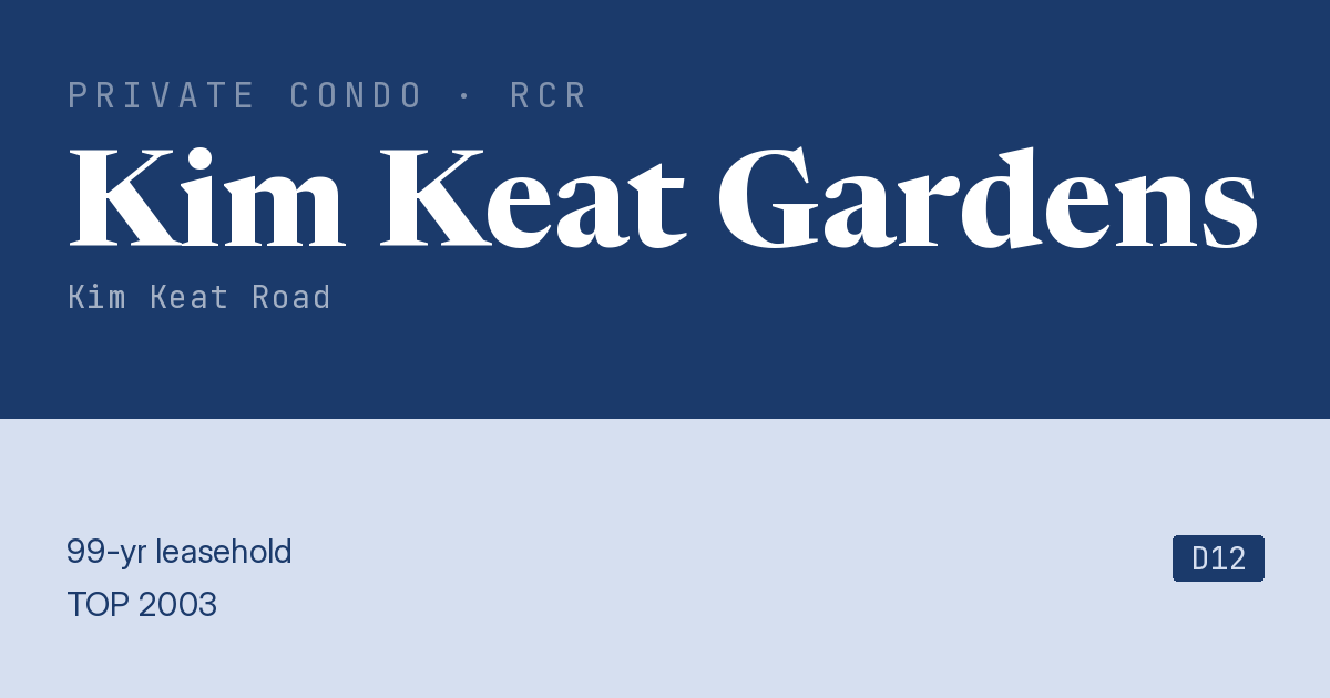 Kim Keat Gardens Resale | Price, Transactions, Rental & Analysis
