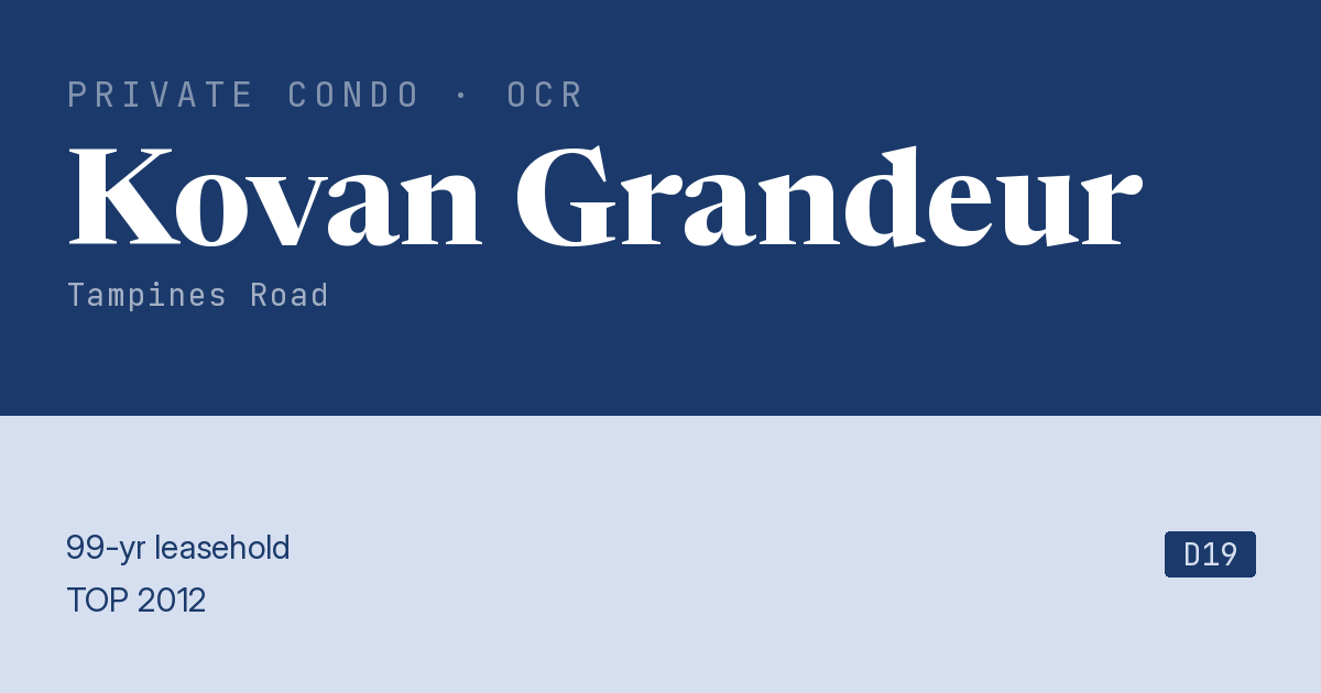 Kovan Grandeur Resale | Price, Transactions, Rental & Analysis