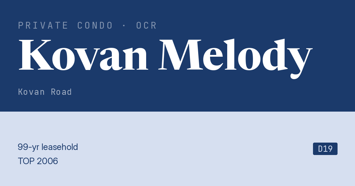 Kovan Melody Resale | Price, Transactions, Rental & Analysis