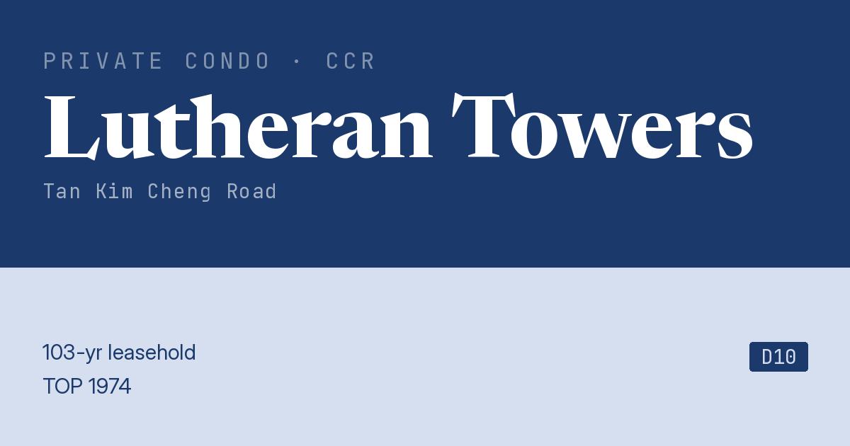 Lutheran Towers Resale | Price, Transactions, Rental & Analysis
