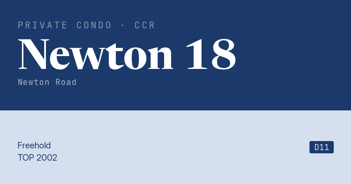 Newton 18 Resale | Price, Transactions, Rental & Analysis