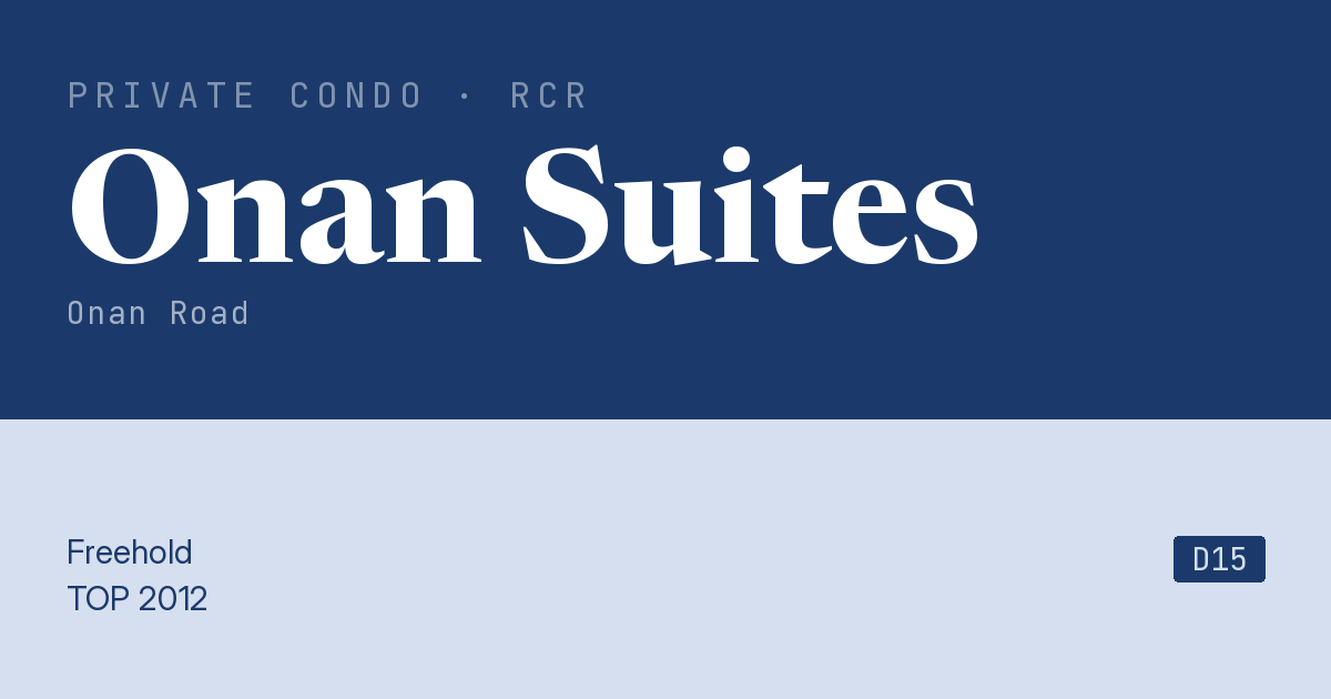 Onan Suites Resale | Price, Transactions, Rental & Analysis