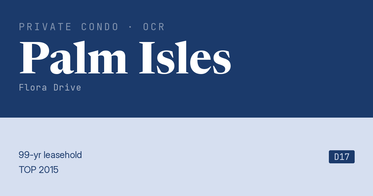 Palm Isles Resale | Price, Transactions, Rental & Analysis