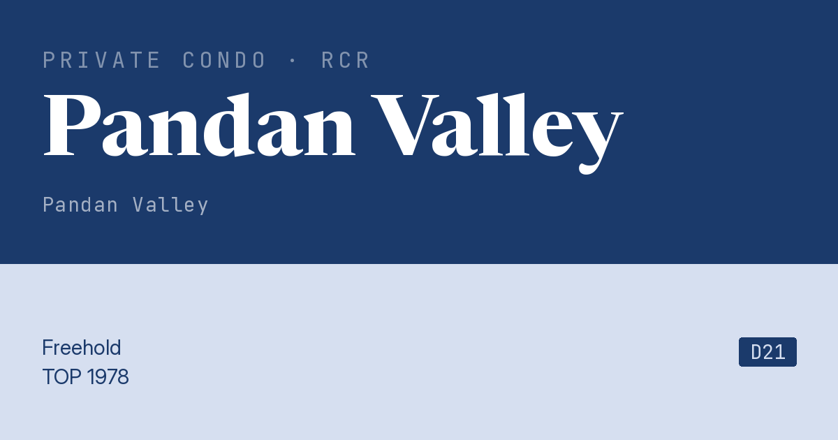 Pandan Valley Resale | Price, Transactions, Rental & Analysis
