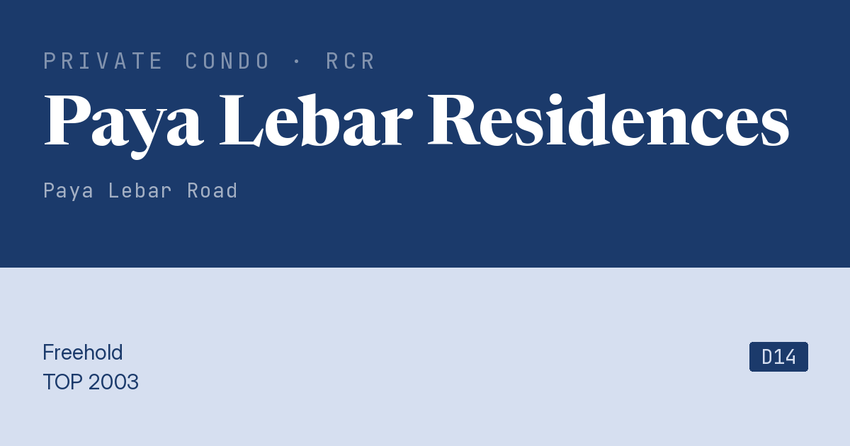 Paya Lebar Residences Resale | Price, Transactions, Rental & Analysis