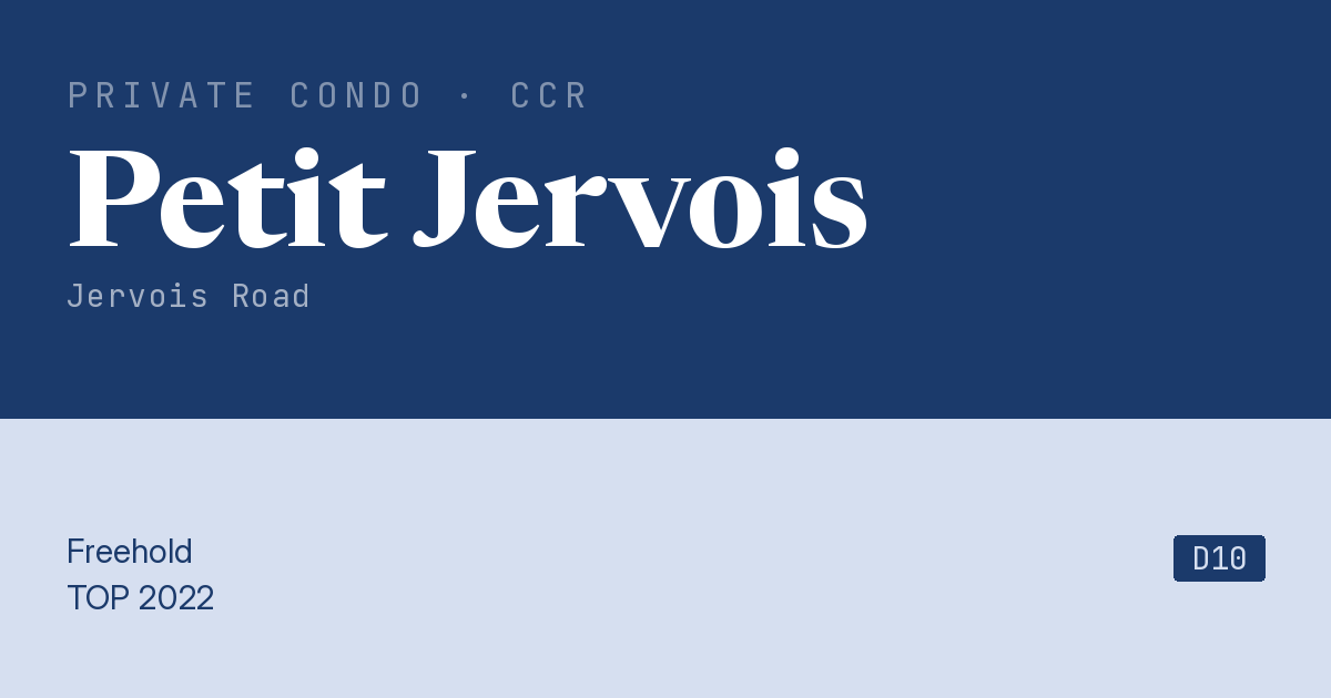 Petit Jervois Resale | Price, Transactions, Rental & Analysis