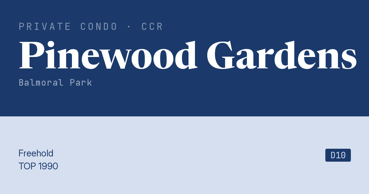 Pinewood Gardens Resale | Price, Transactions, Rental & Analysis