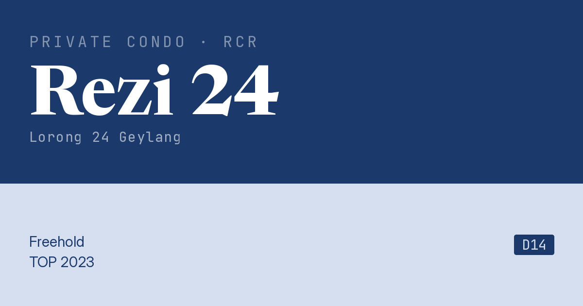 Rezi 24 Resale | Price, Transactions, Rental & Analysis