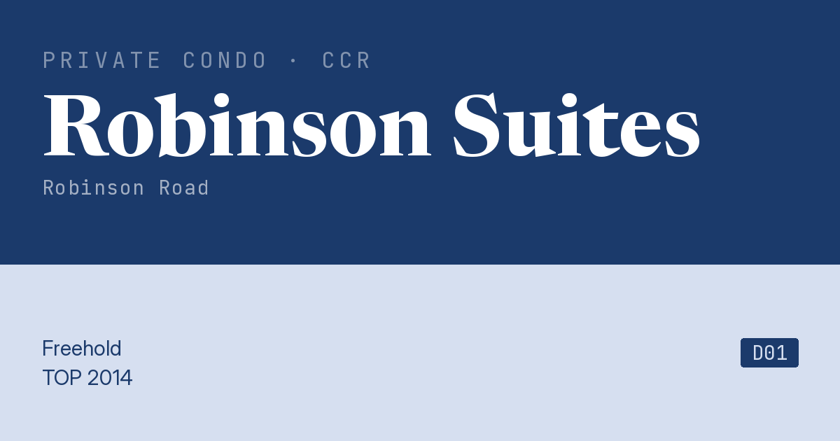 Robinson Suites Resale | Price, Transactions, Rental & Analysis