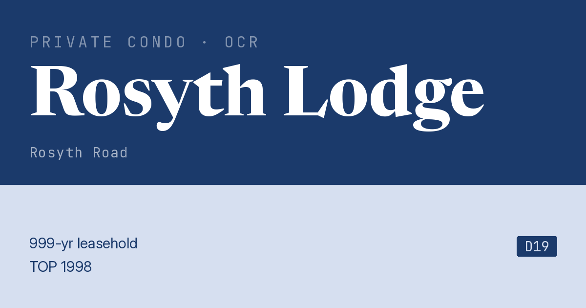 Rosyth Lodge Resale | Price, Transactions, Rental & Analysis