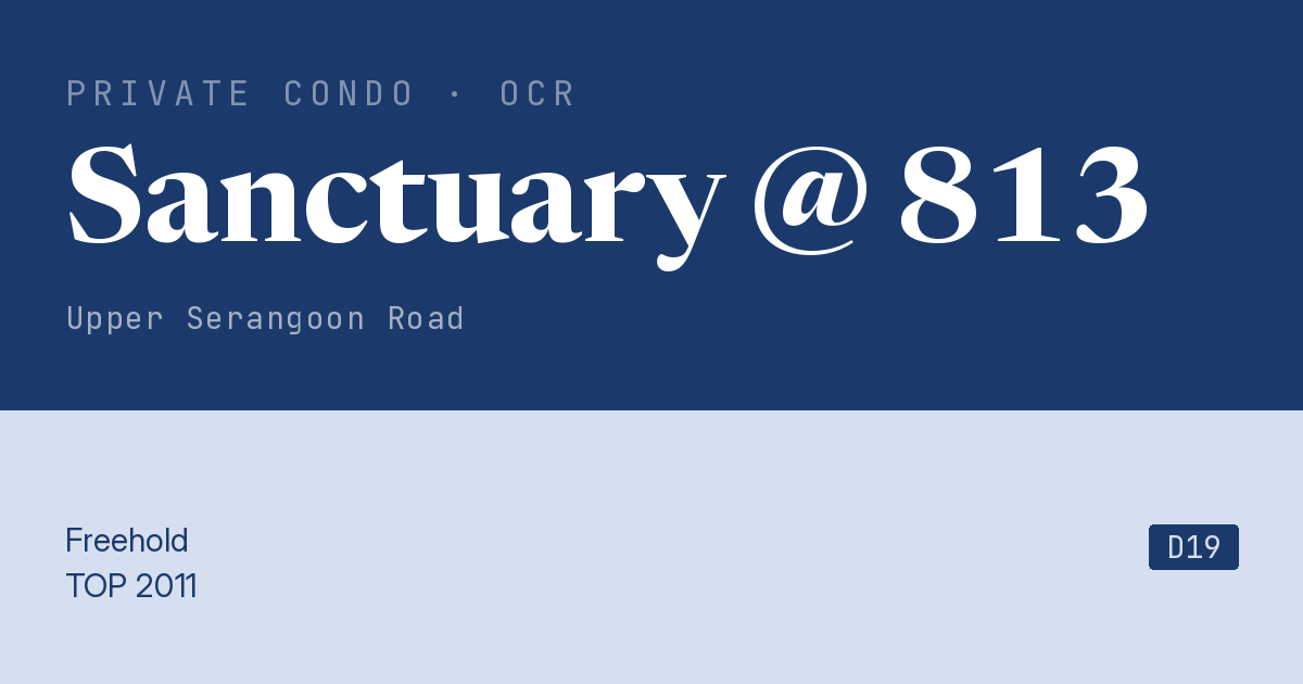 Sanctuary @ 813 Resale | Price, Transactions, Rental & Analysis