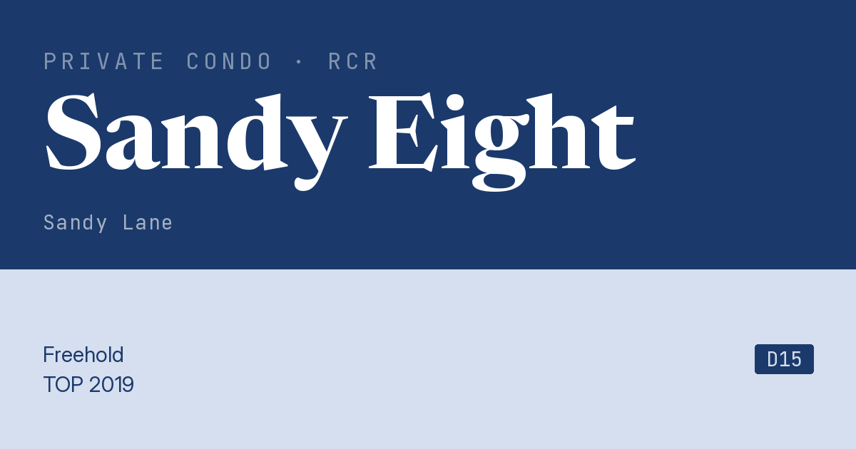 Sandy Eight Resale | Price, Transactions, Rental & Analysis
