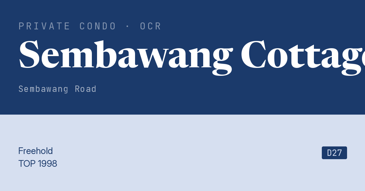 Sembawang Cottage Resale | Price, Transactions, Rental & Analysis