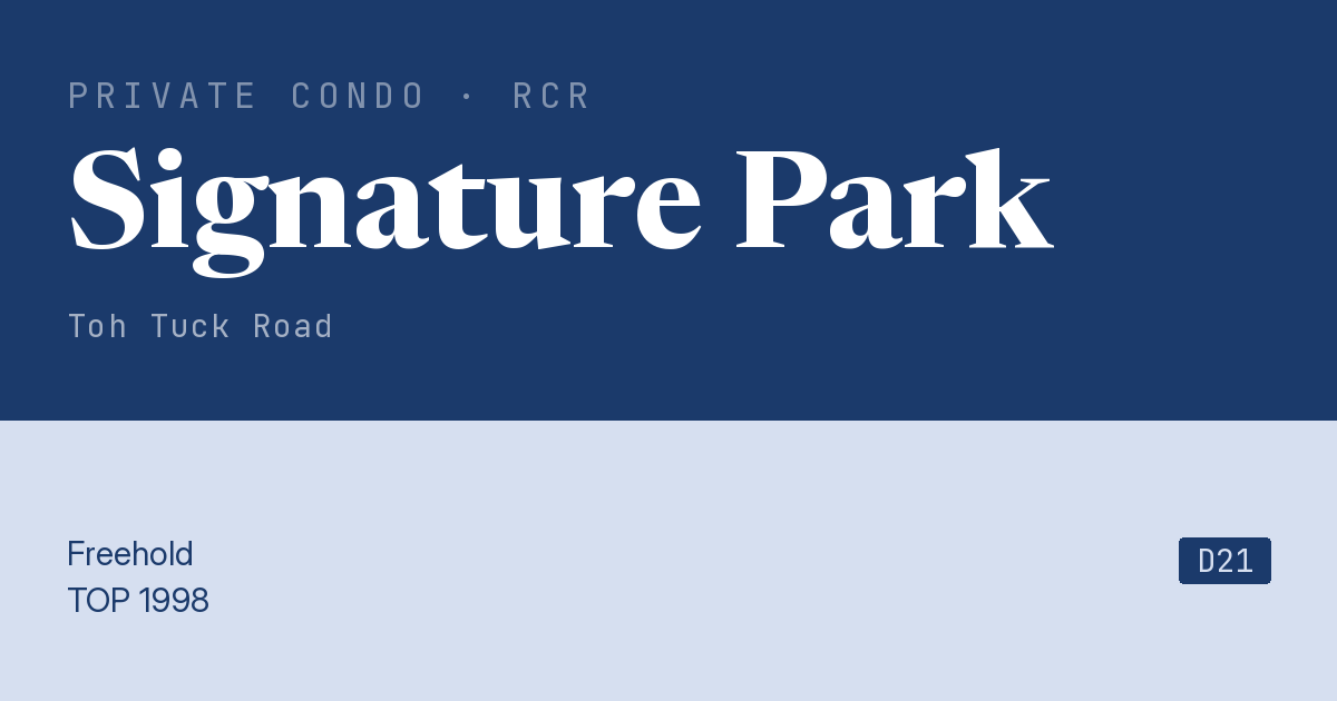 Signature Park Resale | Price, Transactions, Rental & Analysis