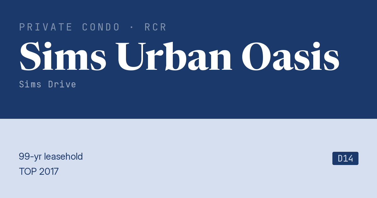 Sims Urban Oasis Resale | Price, Transactions, Rental & Analysis