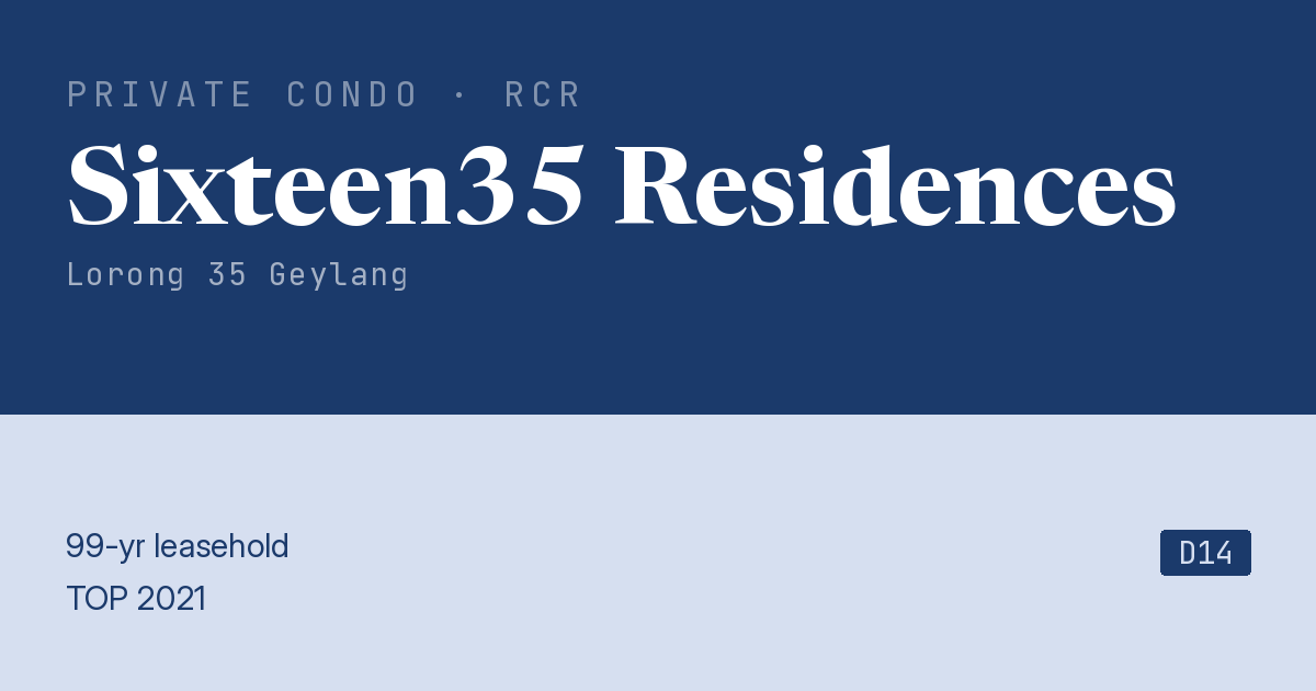 Sixteen35 Residences Resale | Price, Transactions, Rental & Analysis