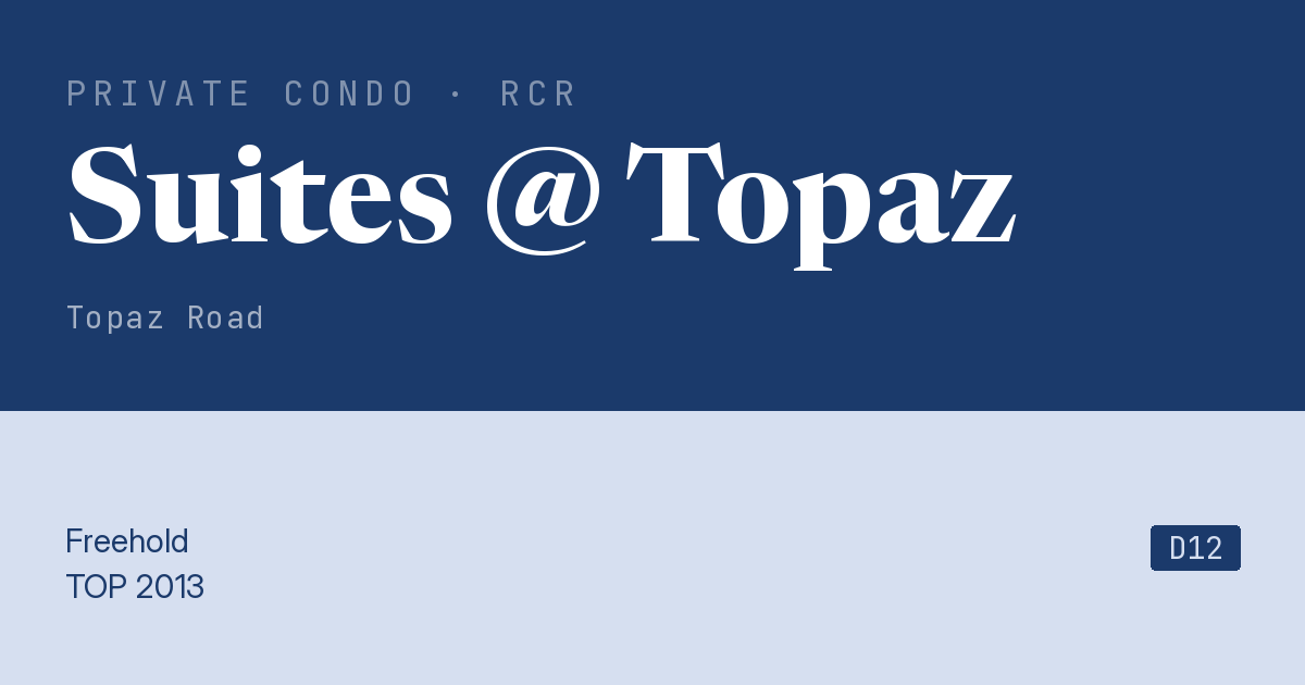 Suites @ Topaz Resale | Price, Transactions, Rental & Analysis