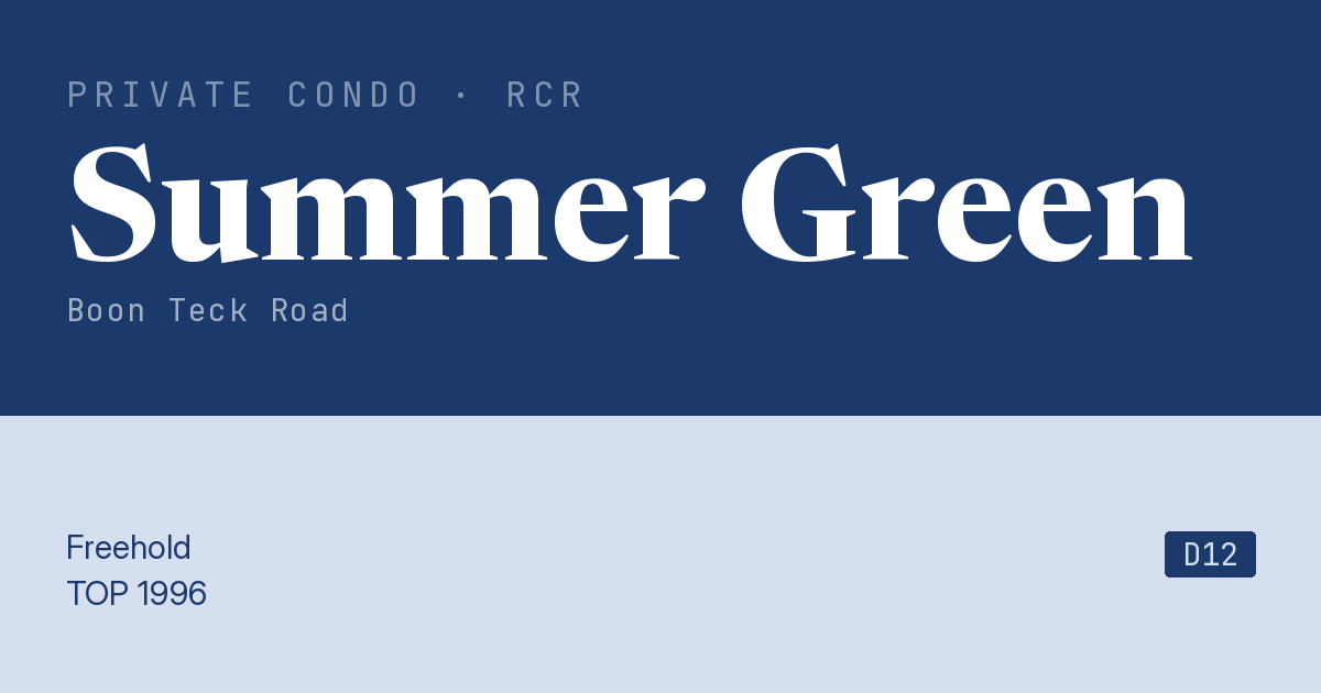 Summer Green Resale | Price, Transactions, Rental & Analysis