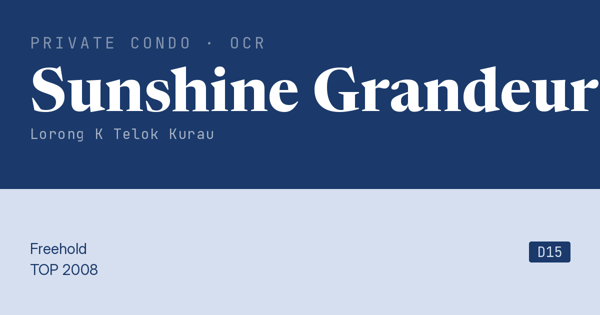 Sunshine Grandeur Resale | Price, Transactions, Rental & Analysis