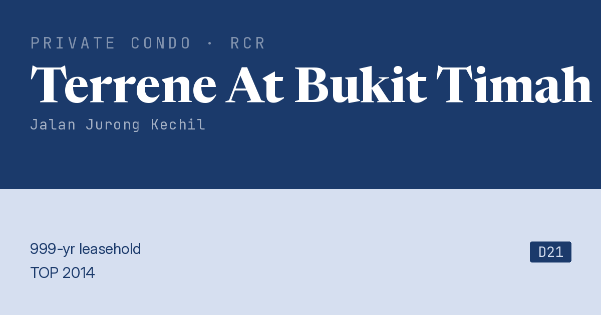 Terrene At Bukit Timah Resale | Price, Transactions, Rental & Analysis