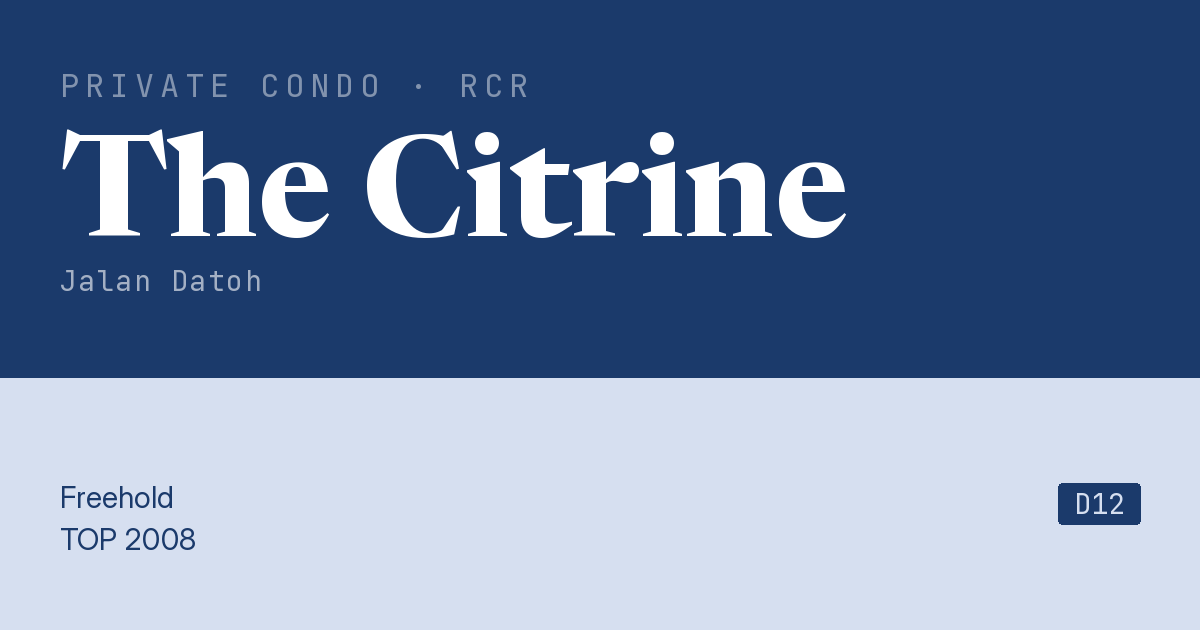 The Citrine Resale | Price, Transactions, Rental & Analysis