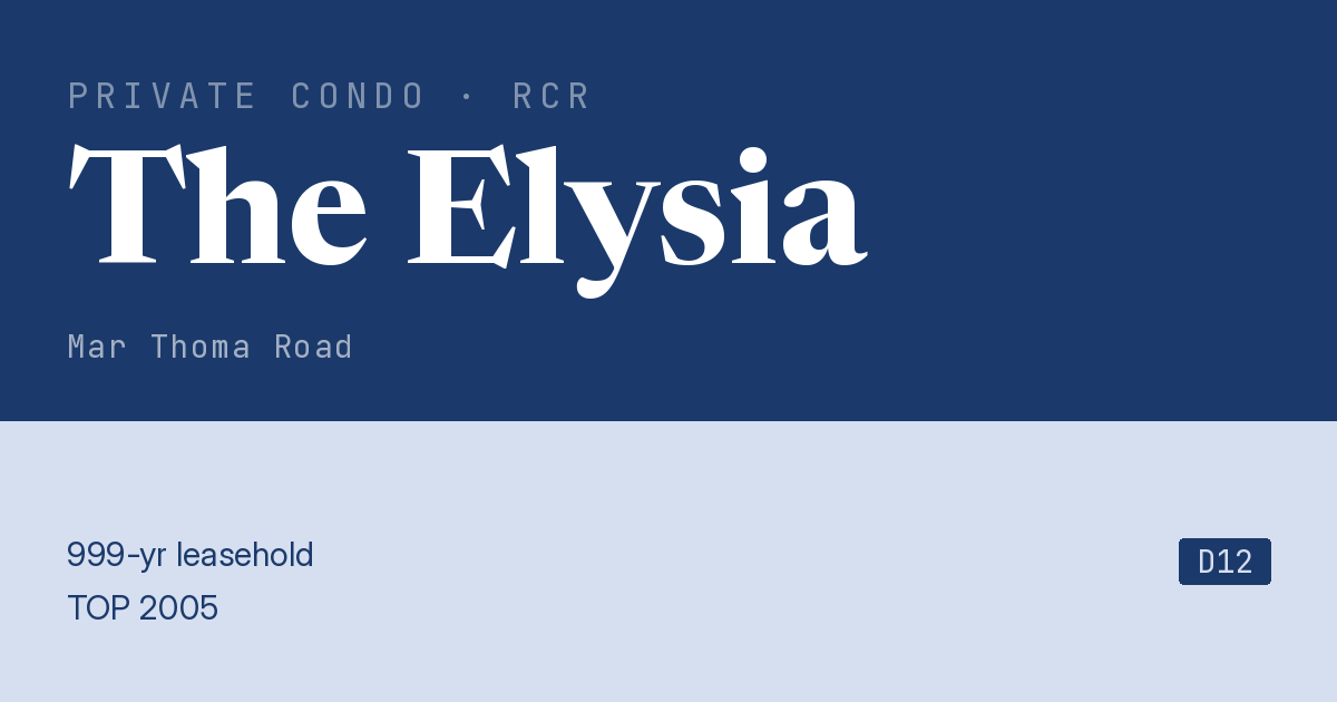 The Elysia Resale | Price, Transactions, Rental & Analysis