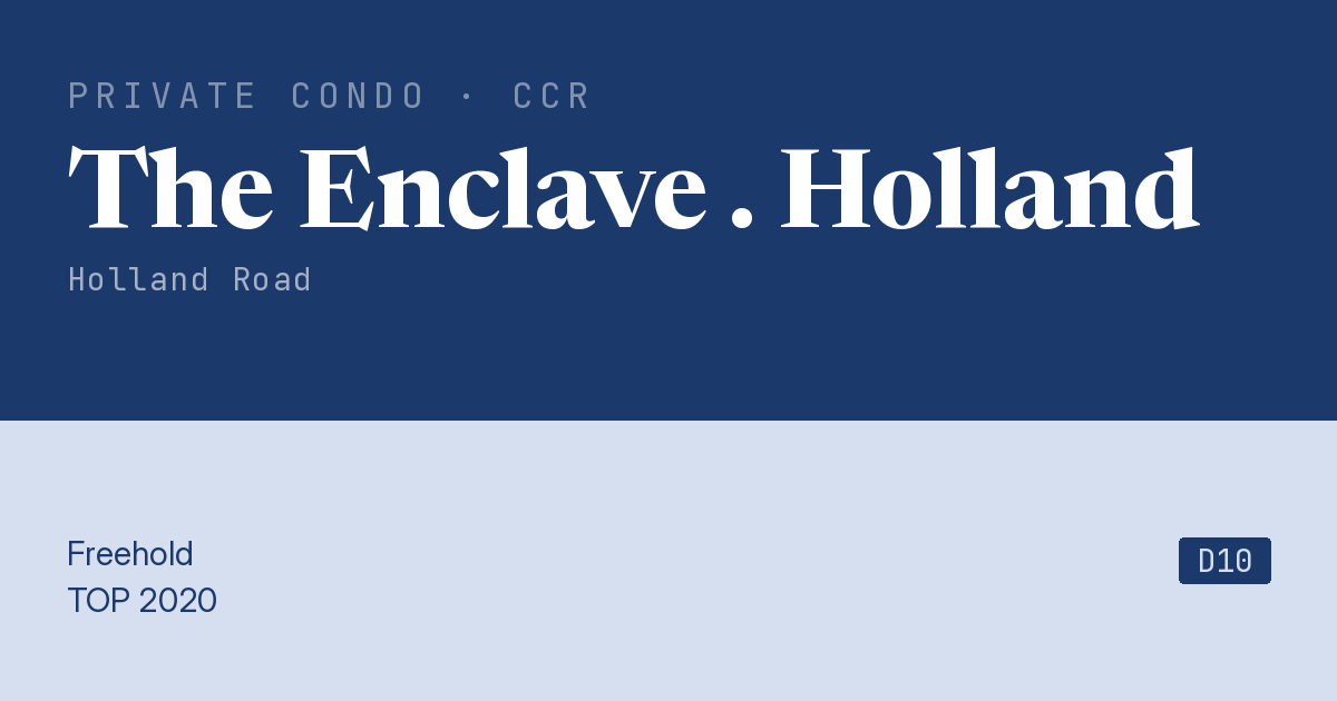The Enclave . Holland Resale | Price, Transactions, Rental & Analysis