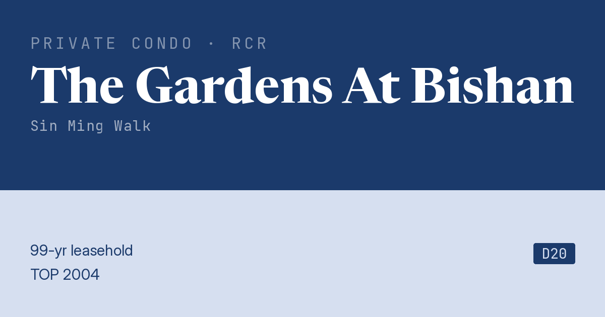 The Gardens At Bishan Resale | Price, Transactions, Rental & Analysis