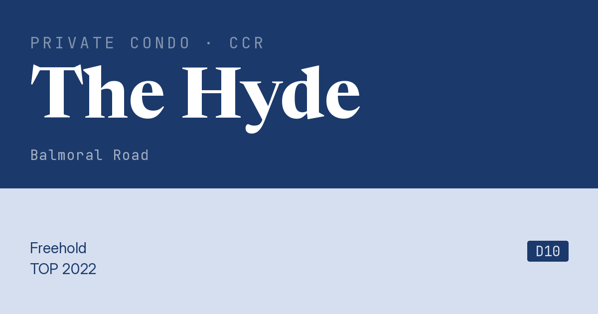 The Hyde Resale | Price, Transactions, Rental & Analysis
