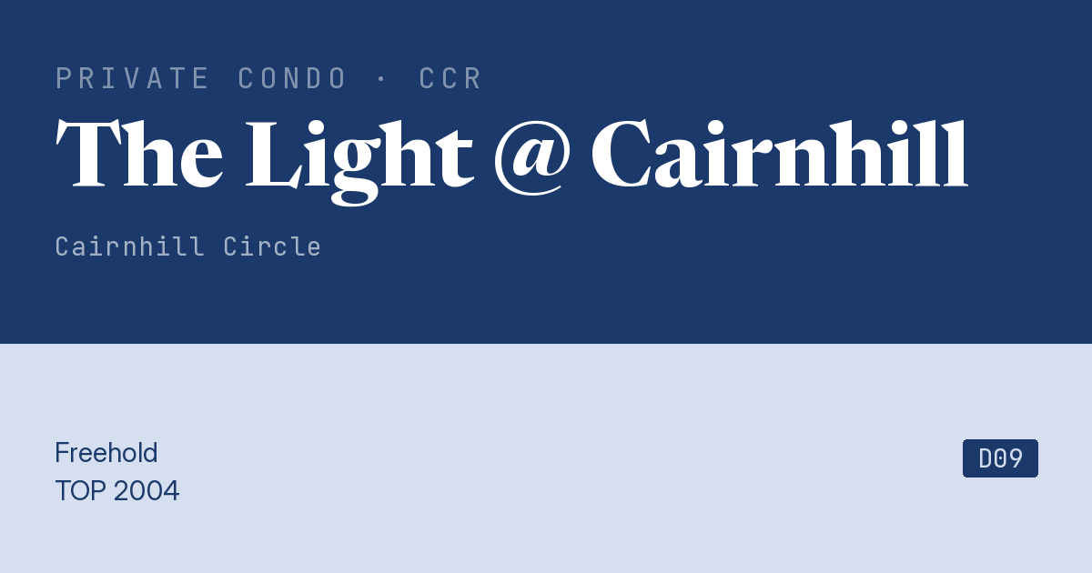 The Light @ Cairnhill Resale | Price, Transactions, Rental & Analysis