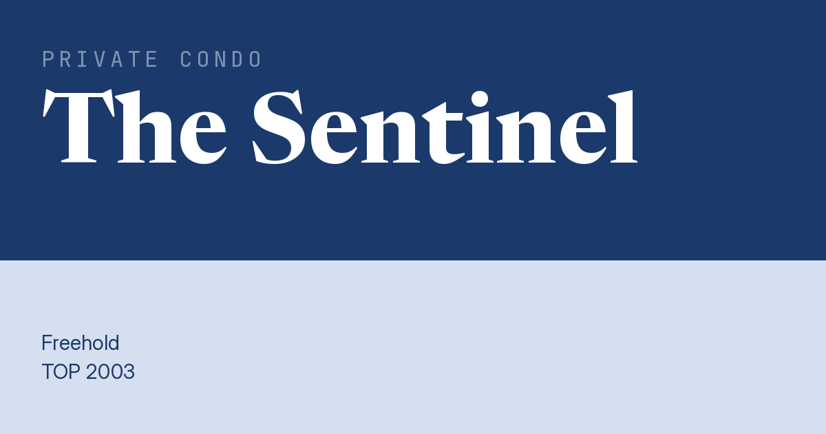 The Sentinel Resale | Price, Transactions, Rental & Analysis