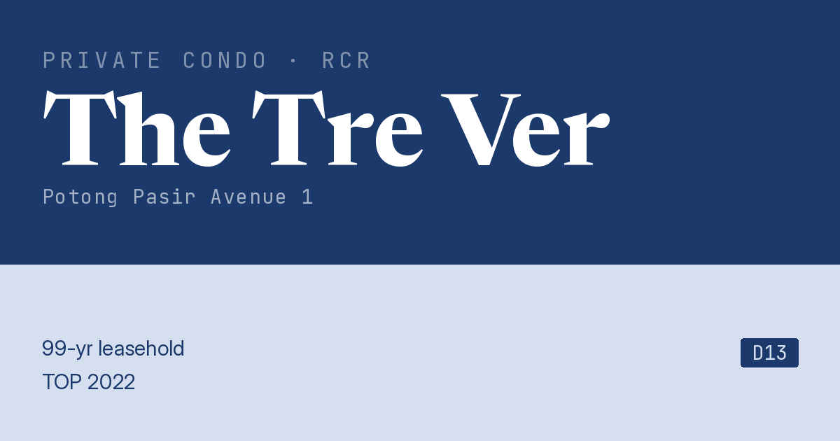 The Tre Ver Resale | Price, Transactions, Rental & Analysis