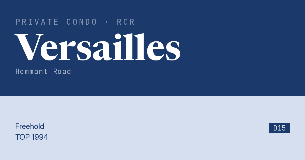Versailles Resale | Price, Transactions, Rental & Analysis