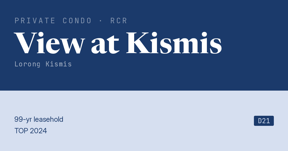 View at Kismis Resale | Price, Transactions, Rental & Analysis