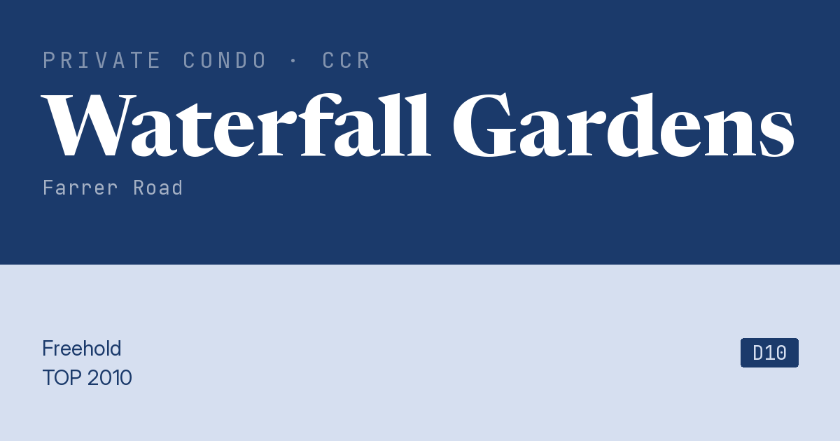 Waterfall Gardens Resale | Price, Transactions, Rental & Analysis