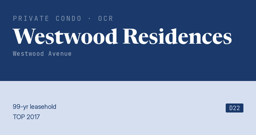 Westwood Residences Resale | Price, Transactions, Rental & Analysis